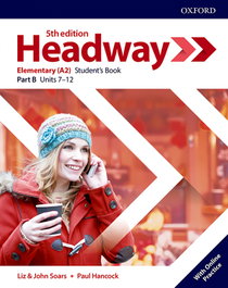 OXFORD UNIVERSITY PRESS, HEADWAY ELEMENTARY SPLIT STUDENTS A FIFTH EDITION, Soars, Liz & John / Mccaul - OXFORD UNIVERSITY PRESS