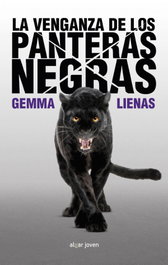 La venganza de los panteras negras, Gemma Lienas - ALGAR EDITORIAL