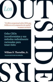 Los outsiders, William N. Jr. Thorndike - VALOR EDITIONS