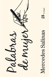 Palabras de mujer, GOMEZ RODRIGUEZ MERCEDES; Francisco Cortijo Rubio; Martina Ros - MUCHNIK-EL ALEPH