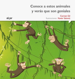 Algar Editorial, Conoce a estos animales y verás que son geniales (Imprenta)