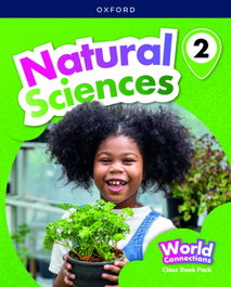 OXFORD UNIVERSITY PRESS, Natural Science 2 Coursebook: World Connections - OXFORD UNIVERSITY PRESS