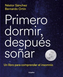 Grijalbo Primero dormir, después soñar