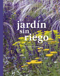 El jardín sin riego, Olivier Filippi - Omega