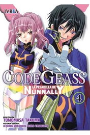 Editorial Ivrea, S.L. CODE GEASS: LA PESADILLA DE NUNNANLY 04 (DE 5) Pérez