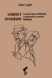 Lo roto y lo sagrado, Alan Light - Liburuak