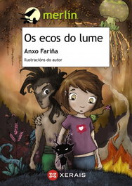 Os ecos do lume, Anxo Fariña - XERAIS