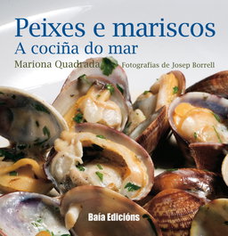 BAIA, Peixes e mariscos: a cociña do mar, Mariona Quadrada - BAIA