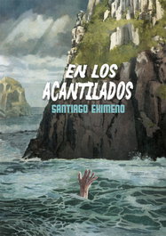 En los acantilados, Santiago Eximeno - DILATANDO MENTES EDITORIAL