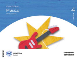 GRUP PROMOTOR, QUADERN MÚSICA 4T.PRIMARIA. NOU ACORDS 2023