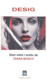 Desig, Diana Bosch - PARCIR EDICIONS SELECTES