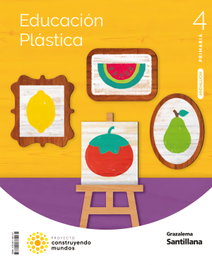 GRAZALEMA, EDUCACION PLASTICA 4 PRIMARIA CONSTRUYENDO MUNDOS - GRAZALEMA