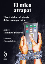 El mico atrapat, James Hamilton-paterson - EDITORIAL SIDILLA