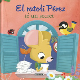 El ratolí pérez té un secret, María Forero - SUSAETA EDICIONES