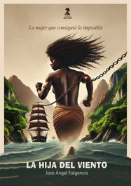 La hija del viento, Jose Ángel Fulgencio - ALFAR EDICIONES