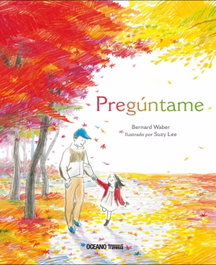 Pregúntame, Bernard Warner, Suzy Lee - OCEANO TRAVESIA