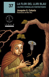 TANDEM, La flor del lliri blau i altres rondalles fantàstiques - Joaquim G. Caturla