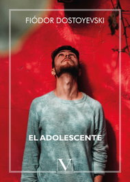 El adolescente, Fiodor Dostoyevsky - VERBUM