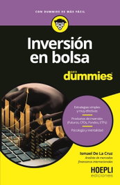 Inversión en bolsa para dummies, Ismael De La Cruz - ULRICO HOEPLI