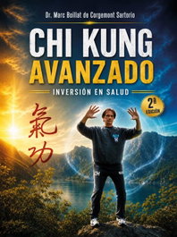 ALAS EDITORIAL Chi Kung Avanzado. Inversión en salud