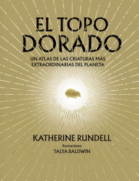 FOLIOSCOPIO, El topo dorado, Katherine Rundell - FOLIOSCOPIO