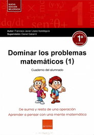 BOIRA EDITORIAL, Dominar los problemas matemáticos 1º Primaria
