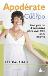 Apodérate de tu cuerpo, Lea Kaufman - SIRIO EDITORIAL