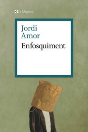 ENFOSQUIMENT, Jordi Amor - LA MAGRANA