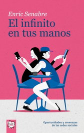 El infinito en tus manos, Enric Senabre - ALGAR EDITORIAL