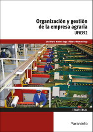 PARANINFO, Organización y gestión empresa agraria - VV.AA.