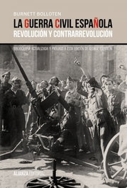 ALIANZA La guerra civil española, Burnett Bolloten - ALIANZA