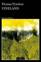 Vineland, Thomas Pynchon - TUSQUETS