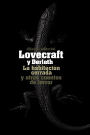 La habitación cerrada y otros cuentos de terror, H. P. Lovecraft - ALIANZA