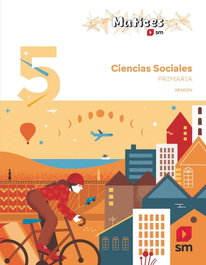 SM, CIENCIAS SOCIALES 5ºEP MATICES 26 - SM