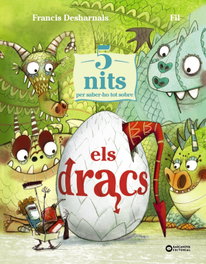 BARCANOVA, 5 nits per saber-ho tot sobre els dracs - Francis Desharnais
