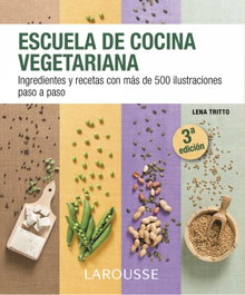 Escuela vegetariana, VV.AA. - LAROUSSE