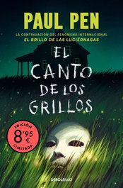 DEBOLSILLO, El canto de los grillos (edición limitada · Verano), Paul Pen - DEBOLSILLO