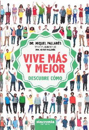 VIVE MAS Y MEJOR, Miquel Pallarés Querol - SINCRONIA
