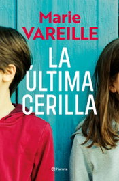 La última cerilla, Marie Vareille - PLANETA