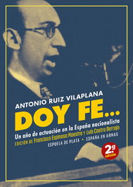 Doy fe..., Antonio Ruiz Vilaplana - ESPUELA DE PLATA