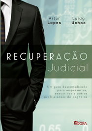 Recuperação judicial, Artur Lopes; Luidg Uchoa - EVORA