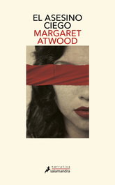 El asesino ciego, Margaret Atwood - SALAMANDRA
