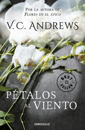 Pétalos al viento, V.C. Andrews - DEBOLSILLO
