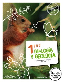ANAYA, Biología y Geología 1 - (AND).(24).BIOLOGIA GEOLOGIA 1ºESO (OPERACION MUNDO)
