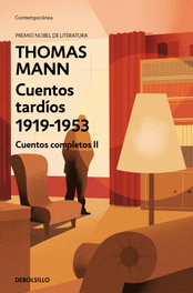 Cuentos completos II, Thomas Mann - DEBOLSILLO