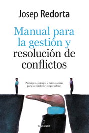 ALMUZARA EDITORIAL, Manual de Gestión y resolución de conflictos, Josep Redorta
