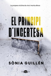 El principi d'incertesa, Sònia Guillén - CONTRALUZ EDITORIAL