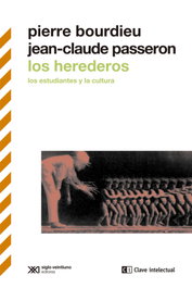 Los herederos, Pierre Bourdieu - CLAVE INTELECTUAL