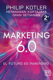Marketing 6.0, Philip Kotler - ALMUZARA EDITORIAL