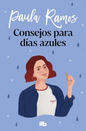 B DE BOLSILLO, Consejos para días azules. Trilogía Ellas 3
